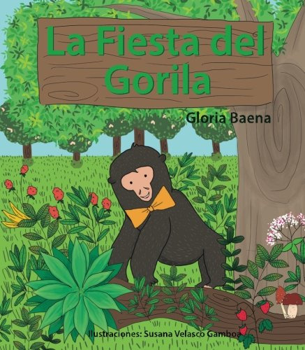La Fiesta Del Gorila