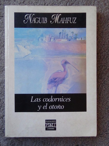 Las Codornices Y El Otoño Naguib Mahfuz 1991