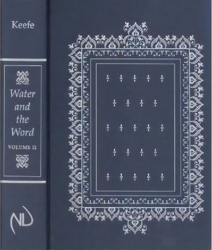 Water And The Word V. 2; Texts And Notes, De Susan A. Keefe. Editorial University Notre Dame Press, Tapa Dura En Inglés