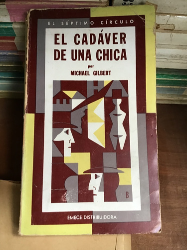 Séptimo Círculo: El Cadáver De Una Chica - Michael Gilbert