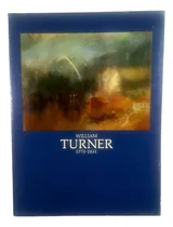 Comprar Exposición De William Turner: Óleos Y Acuarelas En El Mam.