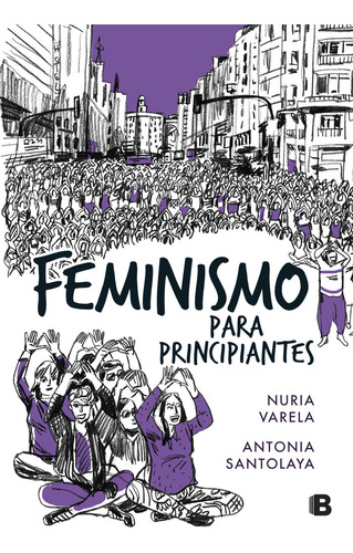 Feminismo Para Principiantes (comic Book) - Nuria Varela/ant