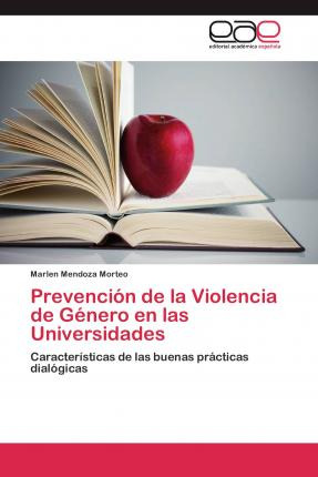 Libro Prevencion De La Violencia De Genero En Las Univers...