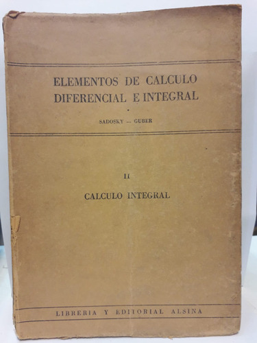 Elementos De Calculo Diferencial E Integral -sadosky-guber