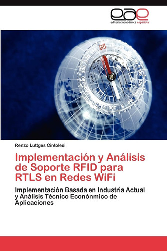 Libro: Implementación Y Análisis De Soporte Rfid Para Rtls E