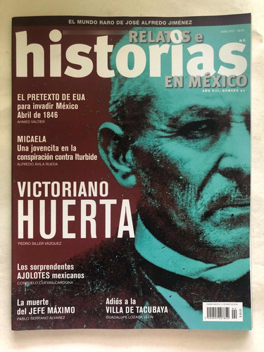 Revista. Relatos E Historias En México. Año Viii, Número 92