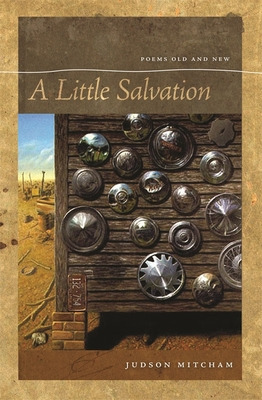 Libro A Little Salvation: Poems Old And New - Mitcham, Ju...