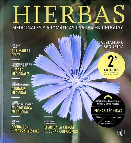 Hierbas. Medicinales Y Aromáticas Usadas En Uruguay Sequeira