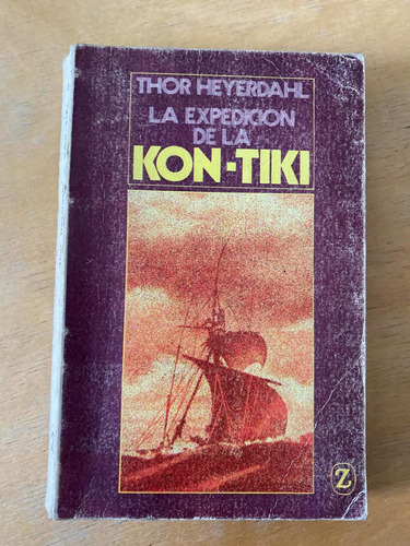 Kon Tiki - Heyerdahl, Thor