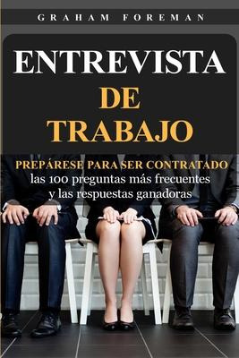 Libro Entrevista De Trabajo : Preparese Para Ser Contrata...