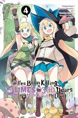 Libro I've Been Killing Slimes For 300 Years And Maxed Ou...