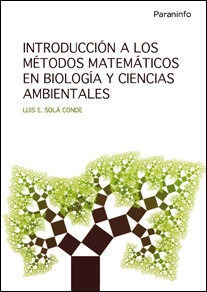 Introduccion A Los Metodos Matematicos En Biologia Y Cien...