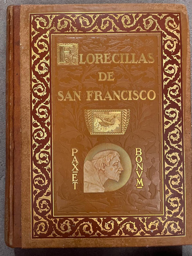 Florecillas De San Francisco 1923 Ilustrado José Segrelles