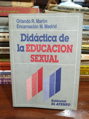 Didáctica De La Educación Sexual - Madrid / Martin