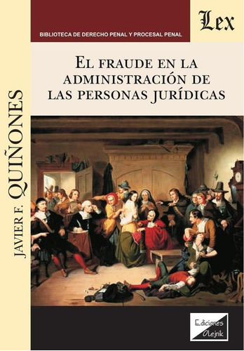 Fraude En La Administración De Las Personas Jurídicas - J...