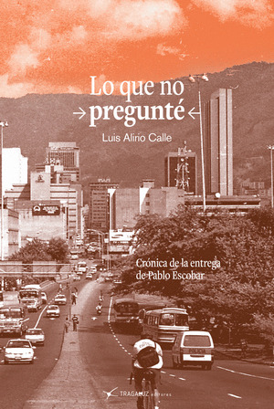 Libro Lo Que No Pregunte