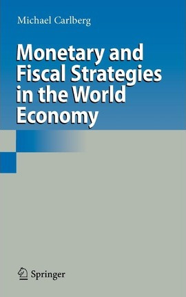 Libro Monetary And Fiscal Strategies In The World Economy...