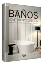 Comprar El Libro De Los Baños - Novedades Y Consejos Lexus Editores