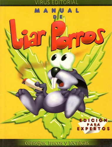 Manual De Liar Porros: Edicion Para Expertos