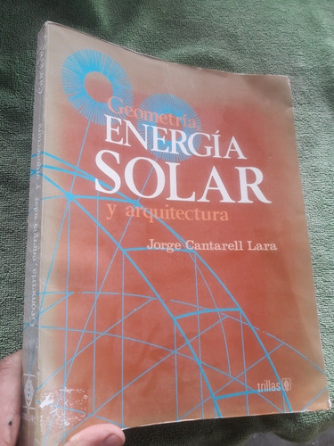 Libro Geometría Energía Solar Y Arquitectura Jorge