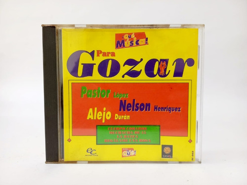 Cd Para Gozar / Pastor / Nelson / Alejo / Varios