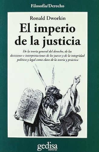 El Imperio De La Justicia   - Dworkin, Ronald, De Dworkin, Ronald. Editorial Gedisa En Español