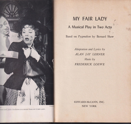 My Fair Lady. A Musical Play In Two Acts, Lerner & Loewe
