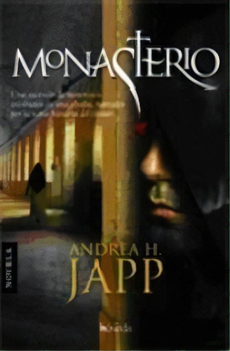 Monasterio   3 Ed, De Andrea H. Japp. Editorial Boveda, Tapa Dura, Edición 2009 En Español