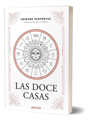 Las Doce Casas, De Howard Sasportas