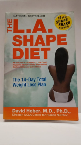 The L A Shape Diet - David Heber - Harper Collins 