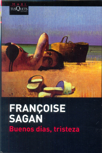 Buenos Dias, Tristeza - Francoise, Sagan