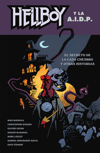 Hellboy 29. Hellboy Y La Aidp. El Secreto De La Casa Chesbro Y Otras Historias, De Mignola. Editorial Norma Editorial, S.a., Tapa Dura En Español