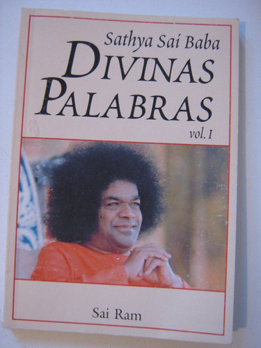 Divinas Palabras Vol. I Sathya Sai Baba 2001