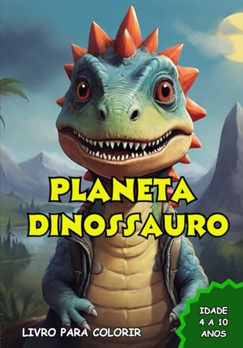 Planeta Dinossauro: Livro Para Colorir