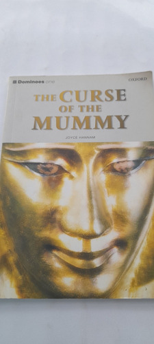 The Curse Of The Mummy De Joyce Hannam - Oxford - Usado