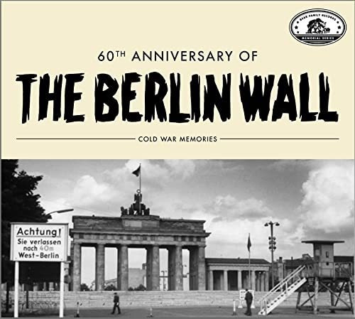 Cd 60th Anniversary Of The Berlin Wall Cold War Memories...