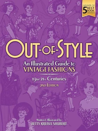 Libro: Out-of-style: An Illustrated Guide To Vintage Fashion
