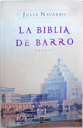 La Biblia De Barro Julia Navarro 