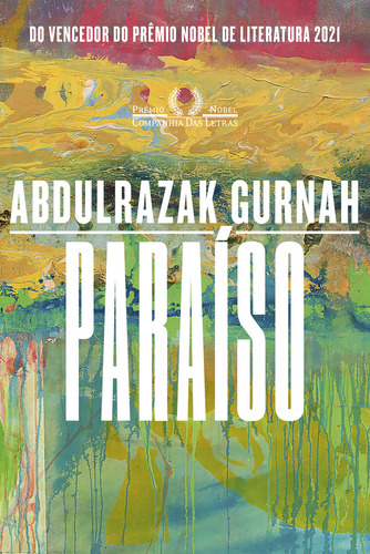 Paraíso, de Abdulrazak Gurnah. Editora Companhia das Letras, capa mole em português