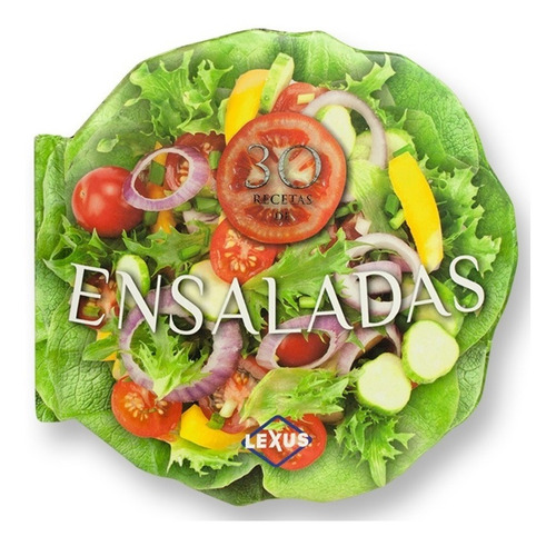 Libro De Cocina Ensaladas - Lexus Editores