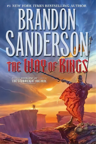 The Way Of Kings : Book One Of The Stormlight Archive, De Brandon Sanderson. Editorial St Martin's Press, Tapa Dura En Inglés