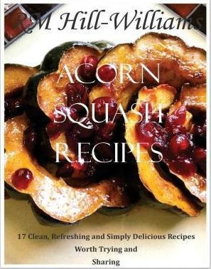 Acorn Squash Cookbook - R M Hill-williams (paperback)