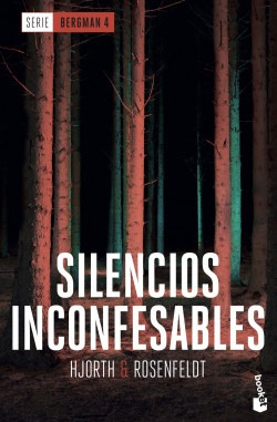 Silencios Inconfesables (serie Bergman 4) - Michael Hjorth