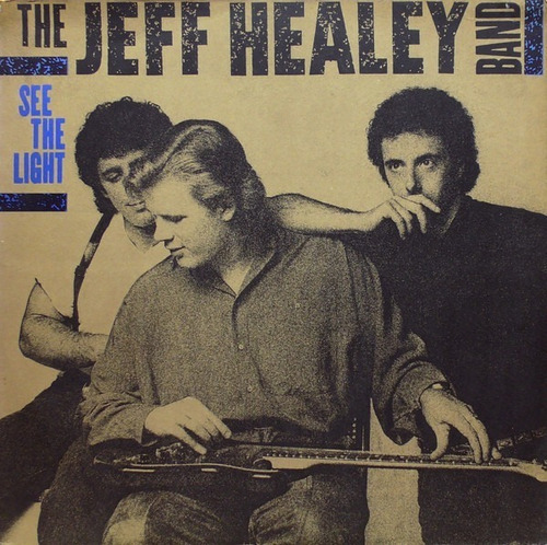 Jeff Healey  See The Light Cd