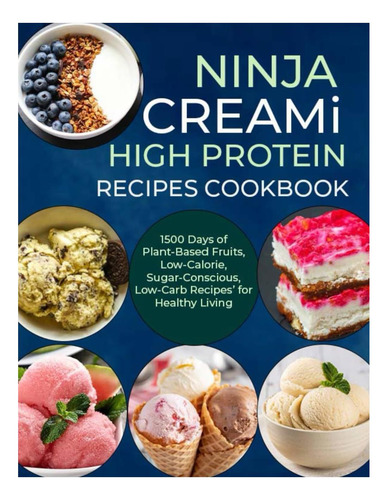 Libro: Libro De Cocina De Recetas Ricas En Proteínas Ninja C