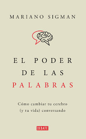 El Poder De Las Palabras   Como Cambiar Tu Cerebro  Y Tu...