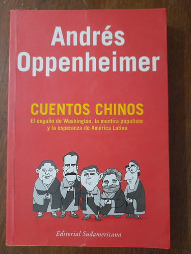 Andrés Oppenheimer Cuentos Chinos Sudamericana 2005 E3