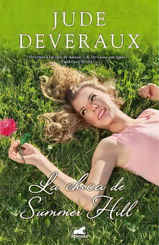 La Chica De Summer Hill*, De Jude Deveraux. Editorial Vergara, Edición 1 En Español