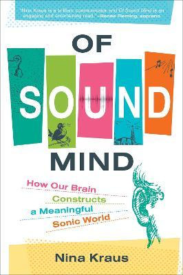 Libro Of Sound Mind : How Our Brain Constructs A Meaningf...