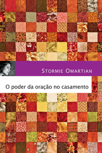 O poder da oração no casamento, de Omartian, Stormie. AssociaÇÃO Religiosa Editora Mundo CristÃO, capa mole em português, 2009